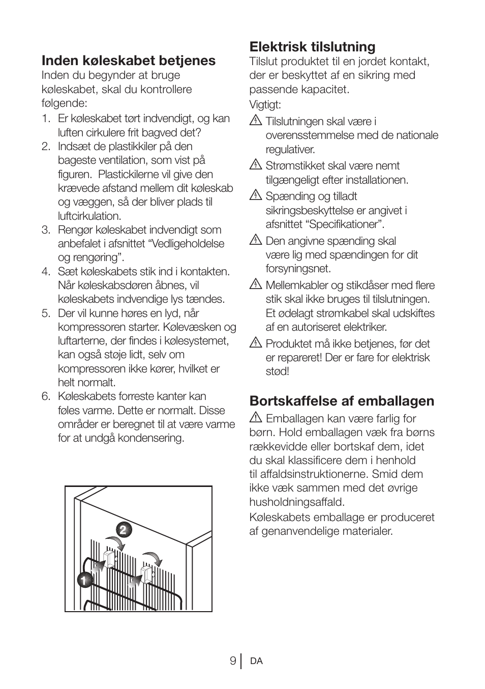 Inden køleskabet betjenes, Elektrisk tilslutning, Bortskaffelse af emballagen a | Blomberg KSM 9640 A+ User Manual | Page 65 / 94