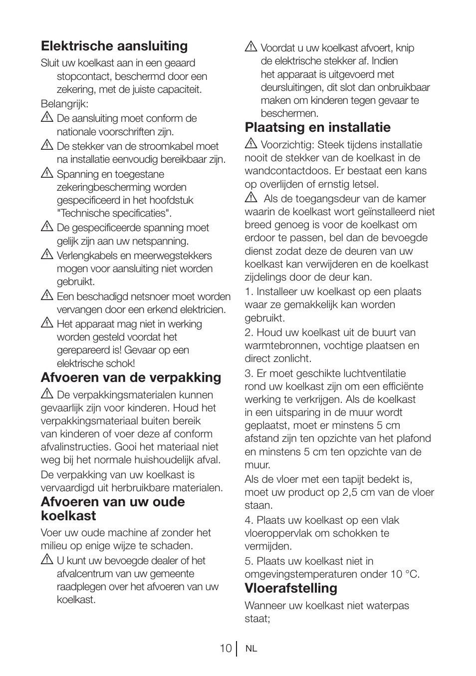 Elektrische aansluiting, Afvoeren van de verpakking a, Afvoeren van uw oude koelkast | Plaatsing en installatie b, Vloerafstelling | Blomberg KWD 9440 X A+ User Manual | Page 189 / 601