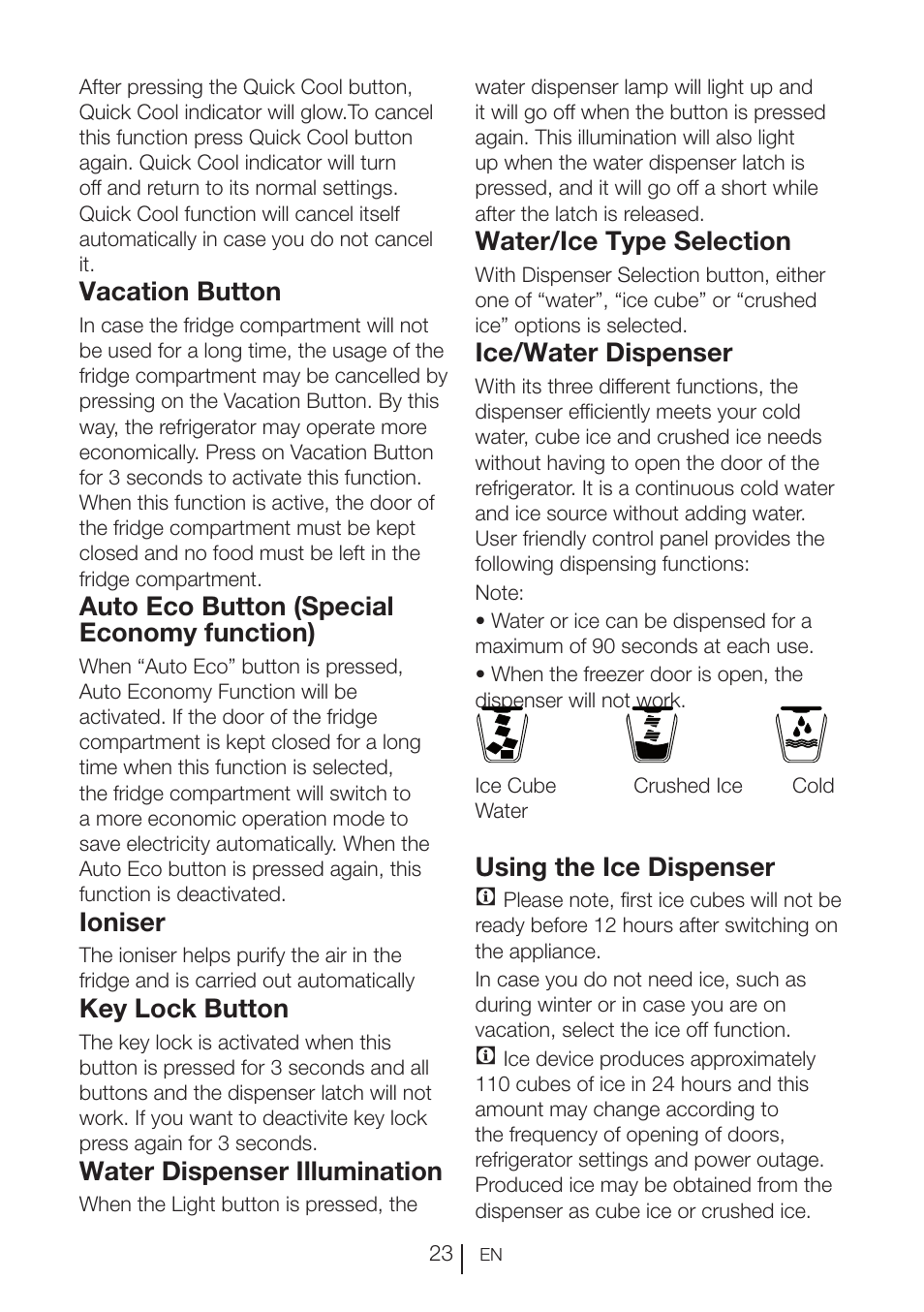 Vacation button, Auto eco button (special economy function), Ioniser | Key lock button, Water dispenser illumination, Water/ice type selection, Ice/water dispenser, Using the ice dispenser c | Blomberg KWD 9440 X A+ User Manual | Page 24 / 601