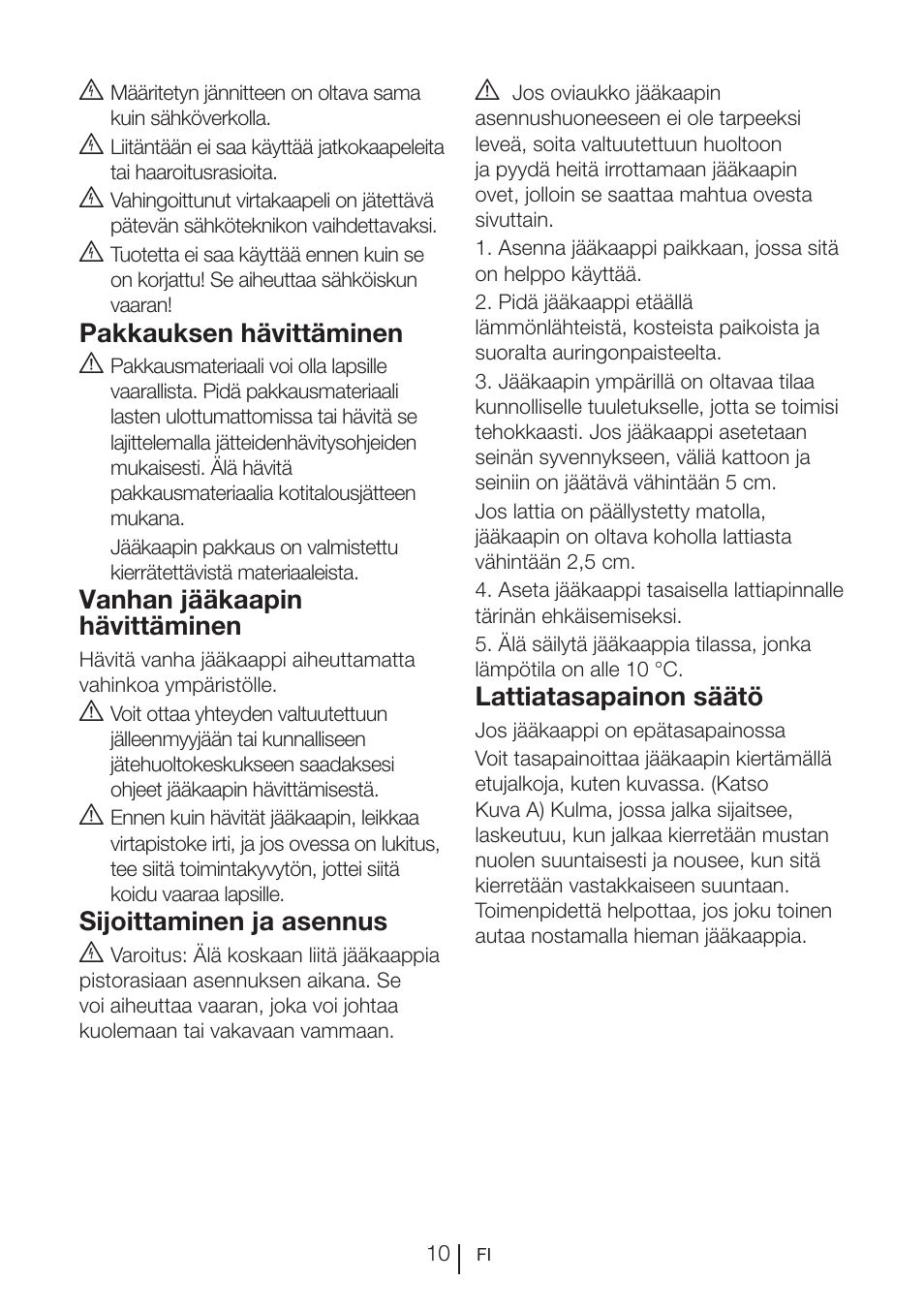 Pakkauksen hävittäminen a, Vanhan jääkaapin hävittäminen, Sijoittaminen ja asennus b | Lattiatasapainon säätö | Blomberg KWD 9440 X A+ User Manual | Page 294 / 601