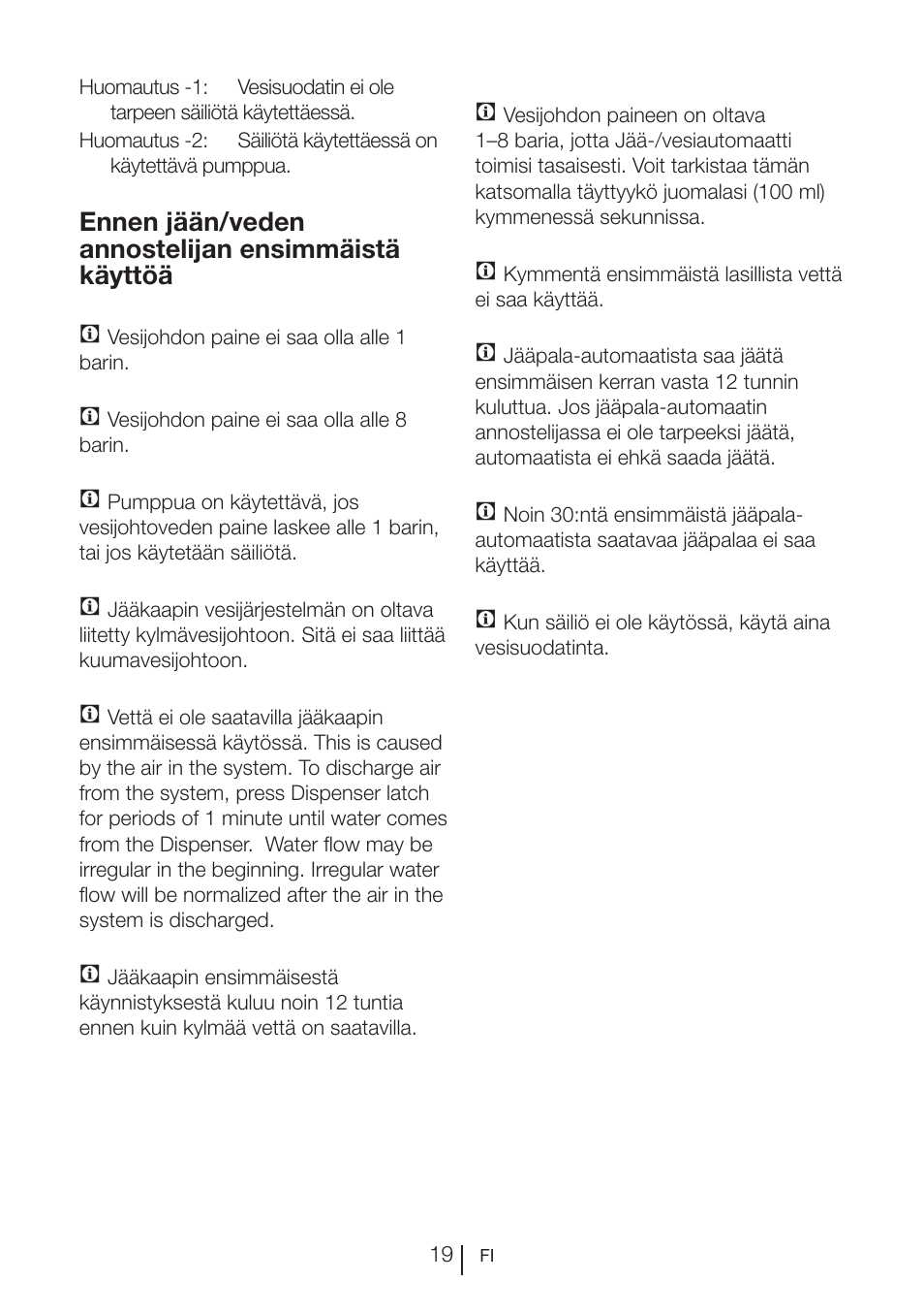 Ennen jään/veden annostelijan ensimmäistä käyttöä | Blomberg KWD 9440 X A+ User Manual | Page 303 / 601