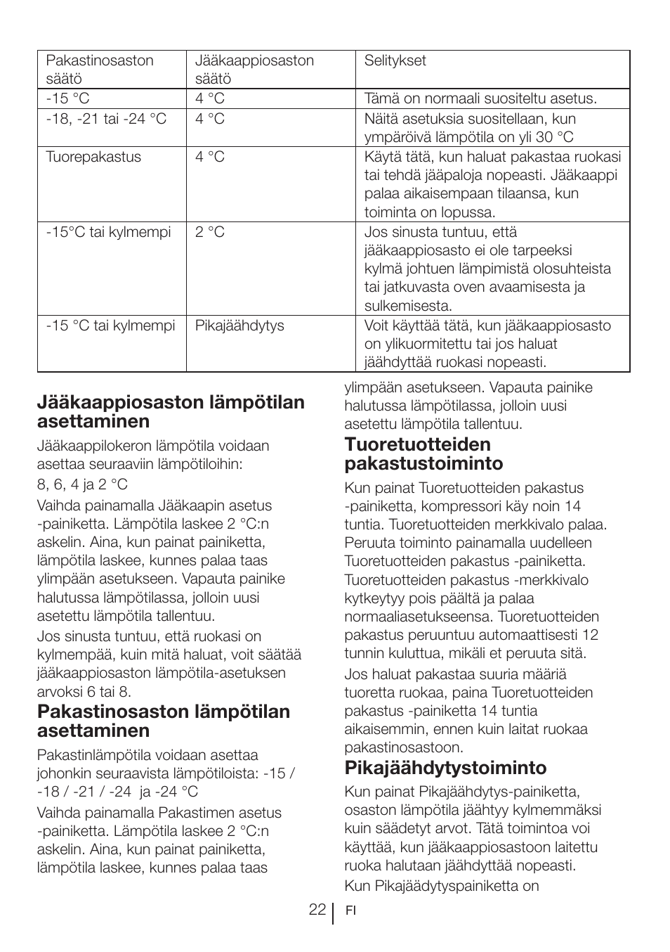 Jääkaappiosaston lämpötilan asettaminen, Pakastinosaston lämpötilan asettaminen, Tuoretuotteiden pakastustoiminto | Pikajäähdytystoiminto | Blomberg KWD 9440 X A+ User Manual | Page 306 / 601