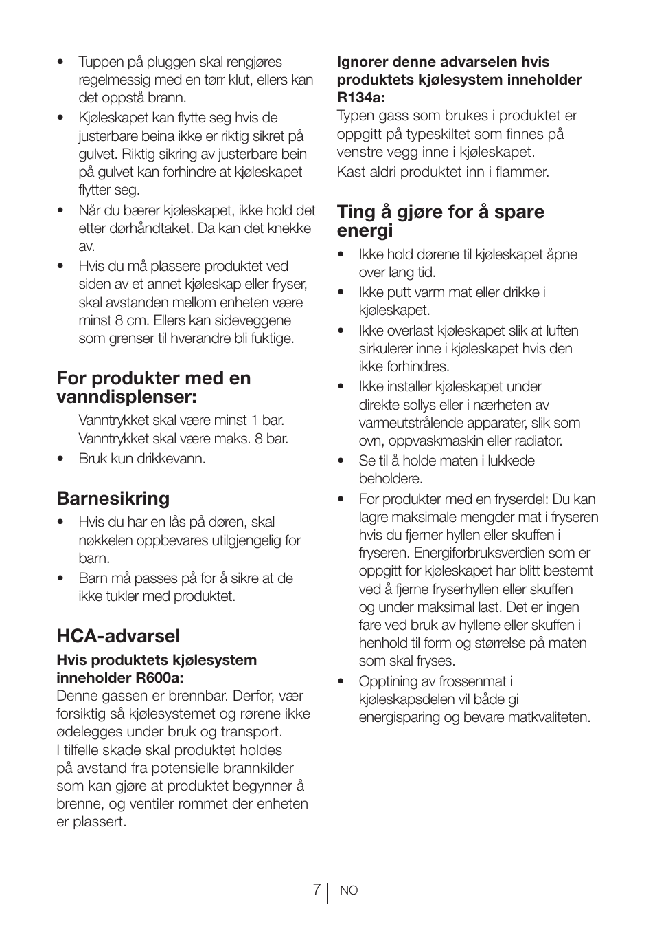 For produkter med en vanndisplenser, Barnesikring, Hca-advarsel | Ting å gjøre for å spare energi | Blomberg KWD 9440 X A+ User Manual | Page 465 / 601