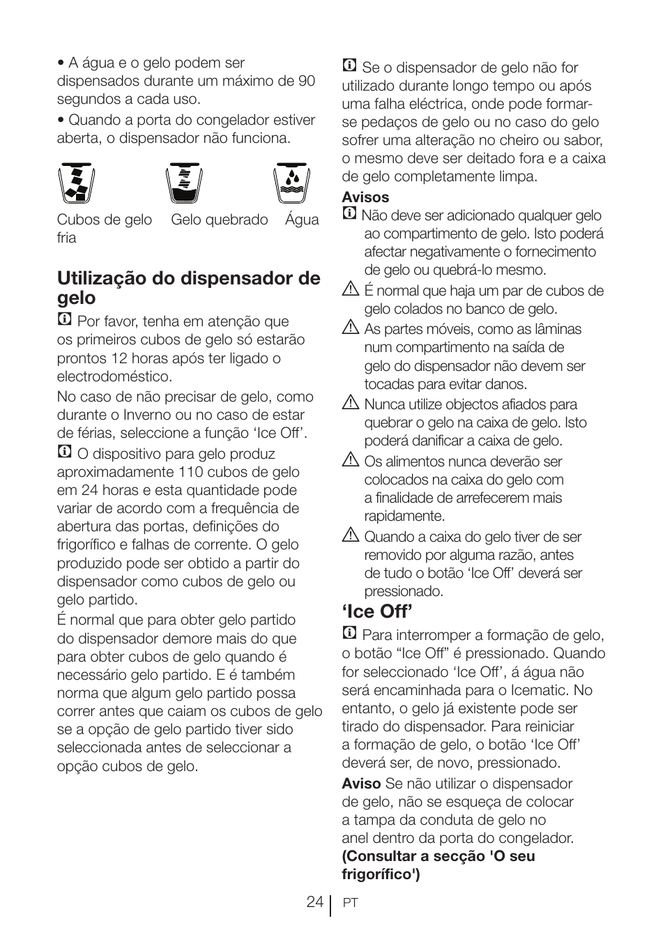 Utilização do dispensador de gelo c, Ice off’ c | Blomberg KWD 9440 X A+ User Manual | Page 517 / 601