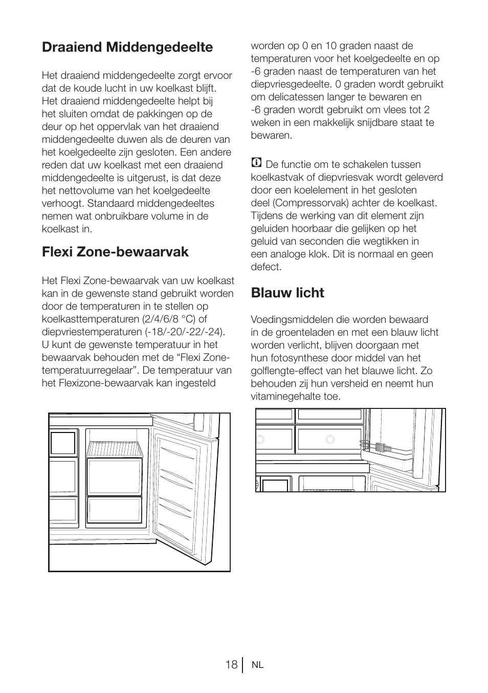 Draaiend middengedeelte, Flexi zone-bewaarvak, Blauw licht | Blomberg KQD 1250 X A++ User Manual | Page 243 / 358