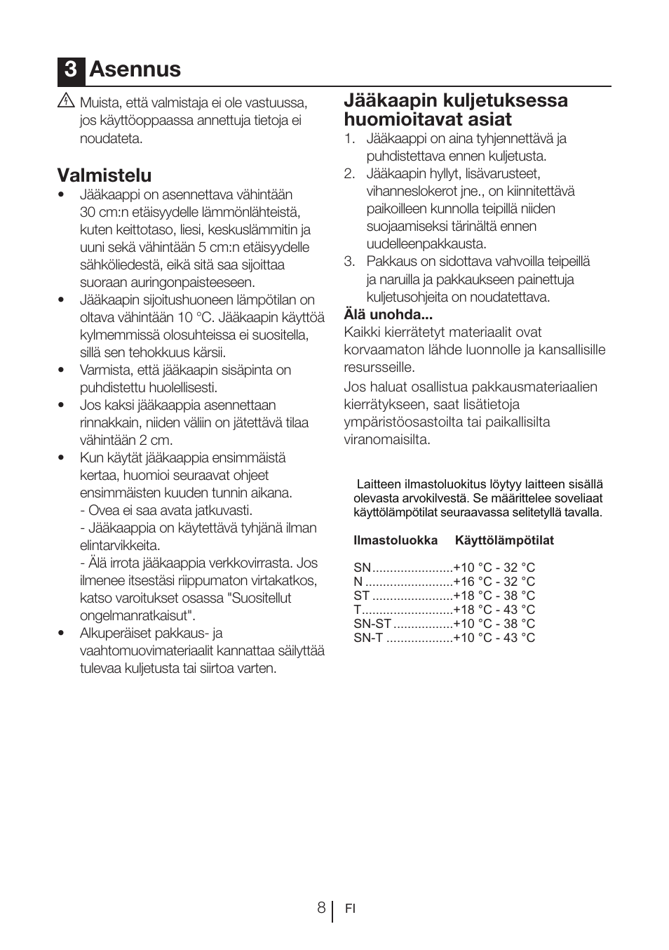 3asennus, Valmistelu, Jääkaapin kuljetuksessa huomioitavat asiat | Blomberg KQD 1250 X A++ User Manual | Page 299 / 358