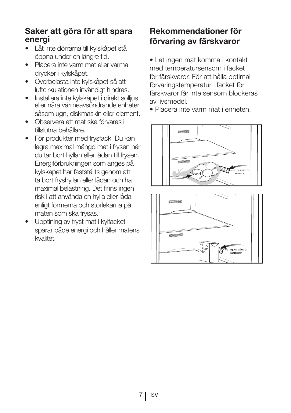 Saker att göra för att spara energi, Rekommendationer för förvaring av färskvaror | Blomberg KQD 1250 X A++ User Manual | Page 320 / 358