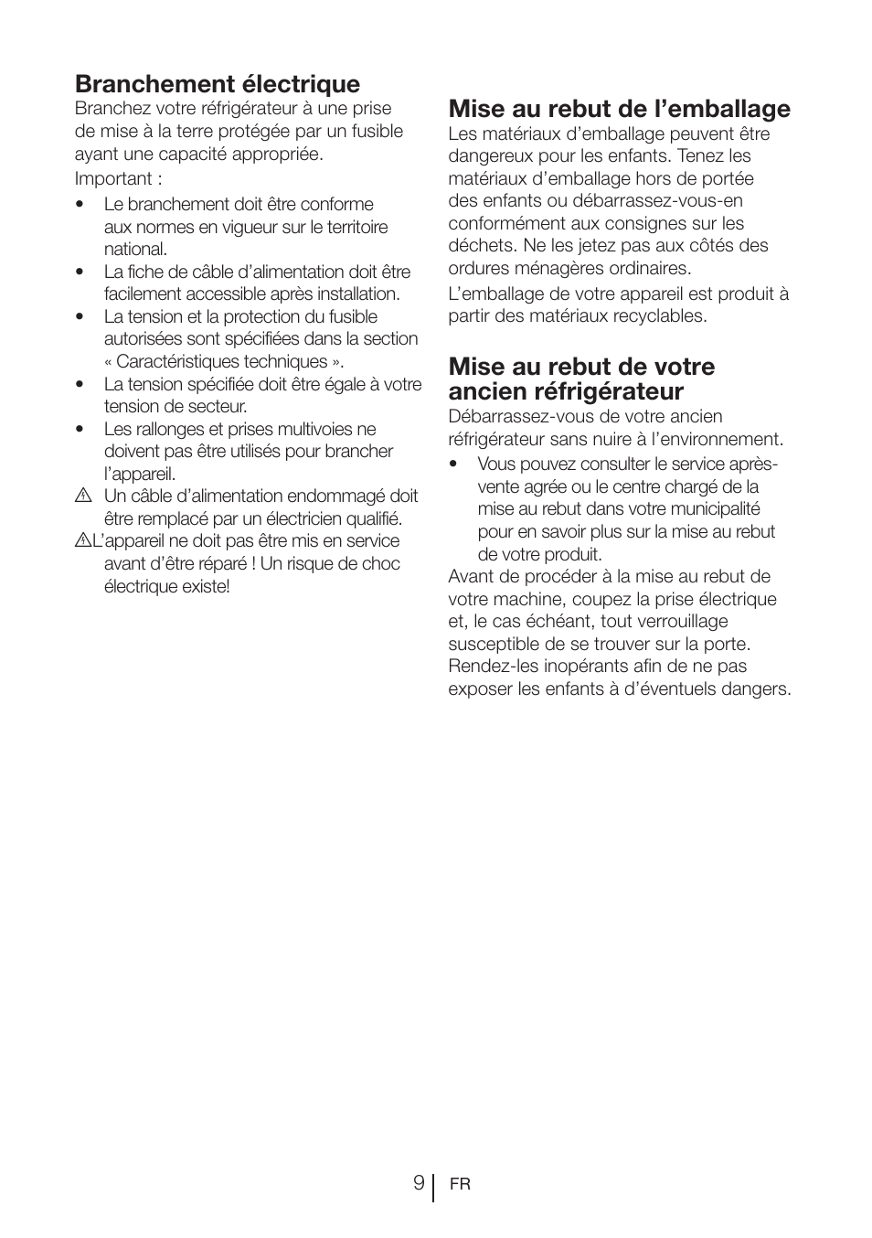 Mise au rebut de l’emballage, Mise au rebut de votre ancien réfrigérateur, Branchement électrique | Blomberg KQE 1010 X User Manual | Page 30 / 84