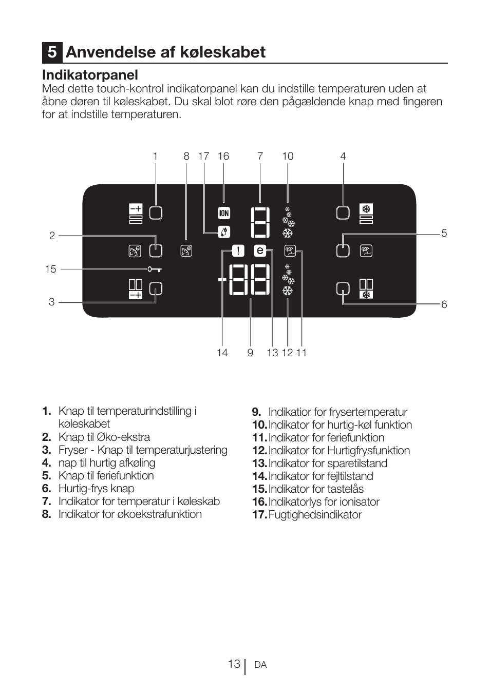 5anvendelse af køleskabet, Indikatorpanel | Blomberg KFD 9950 X A+ User Manual | Page 113 / 372