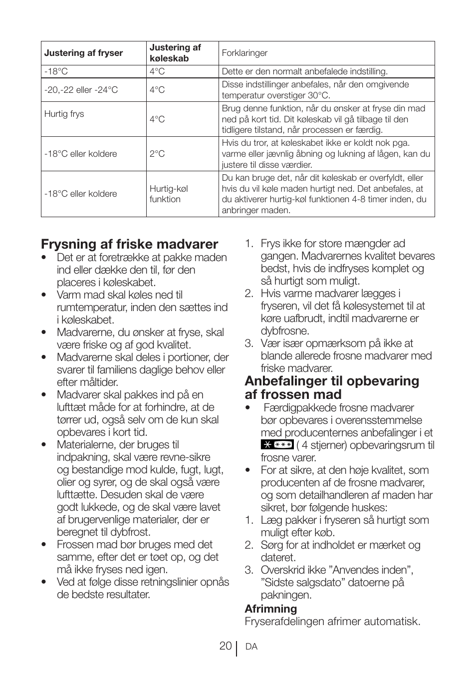 Frysning af friske madvarer, Anbefalinger til opbevaring af frossen mad | Blomberg KFD 9950 X A+ User Manual | Page 120 / 372