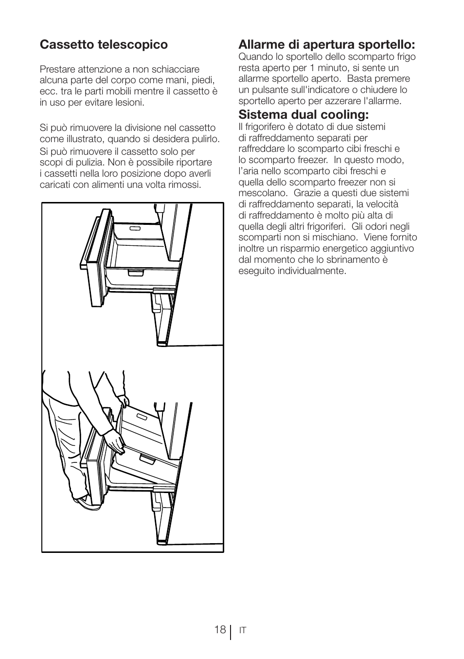 Cassetto telescopico, Allarme di apertura sportello, Sistema dual cooling | Blomberg KFD 9950 X A+ User Manual | Page 143 / 372