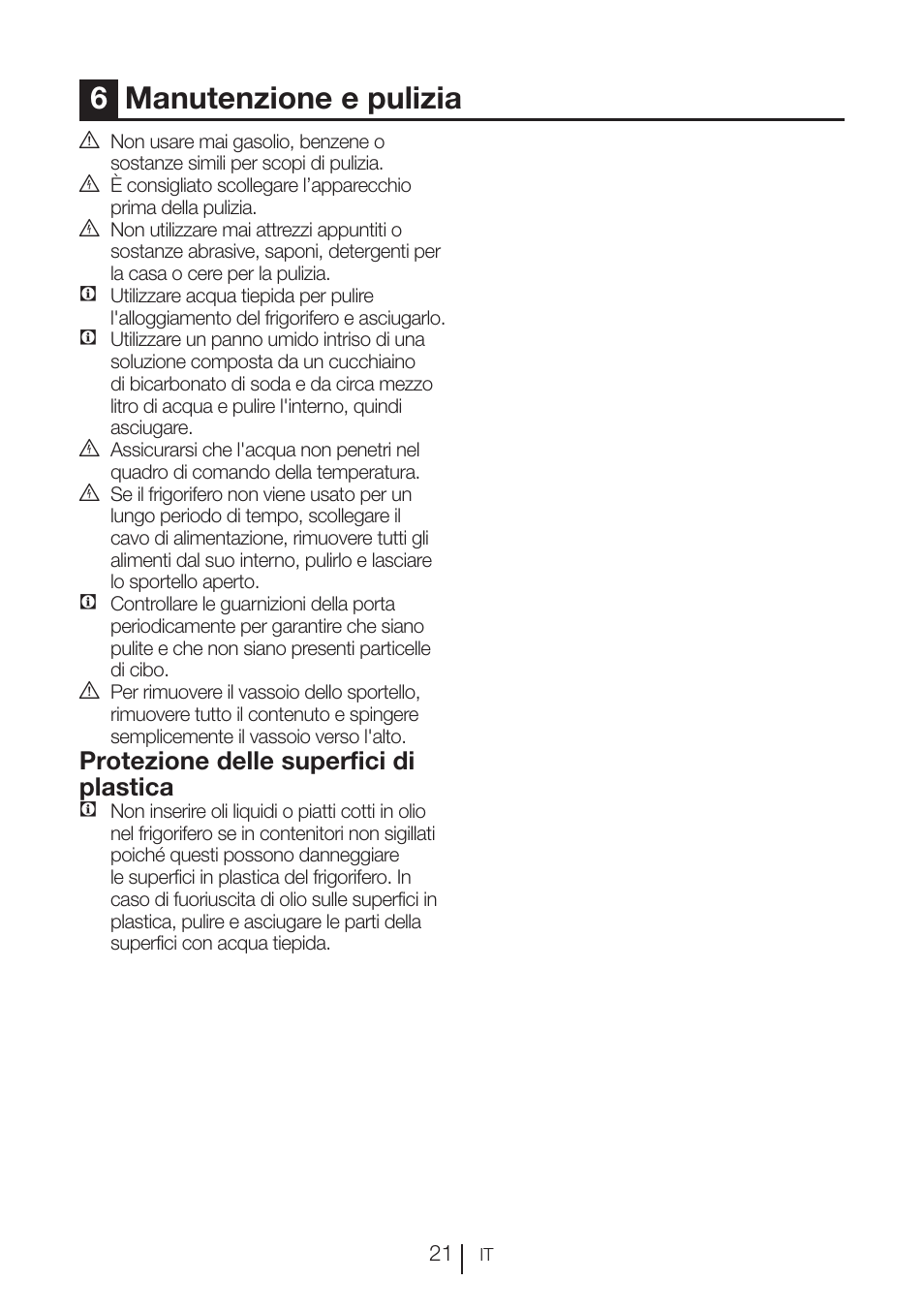 6manutenzione e pulizia, Protezione delle superfici di plastica | Blomberg KFD 9950 X A+ User Manual | Page 146 / 372