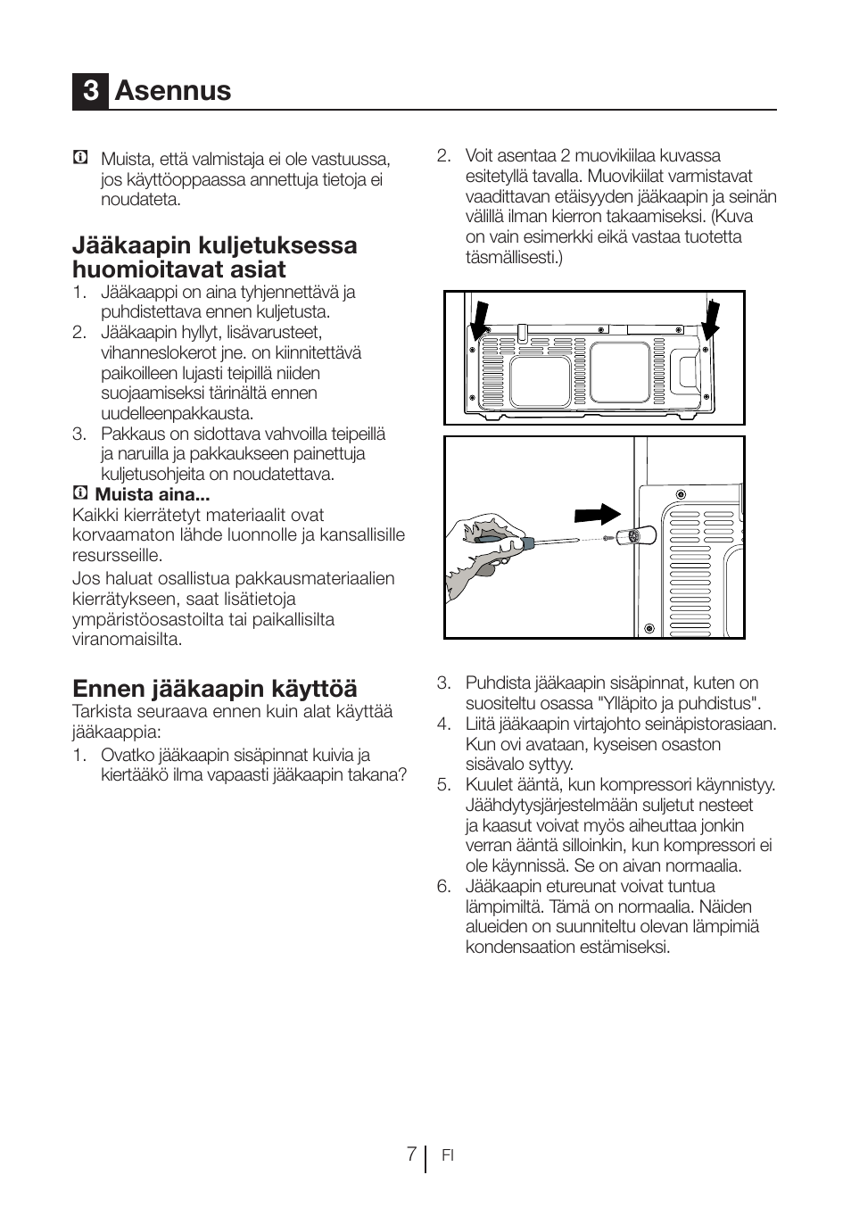 3asennus, Jääkaapin kuljetuksessa huomioitavat asiat, Ennen jääkaapin käyttöä | Blomberg KFD 9950 X A+ User Manual | Page 156 / 372