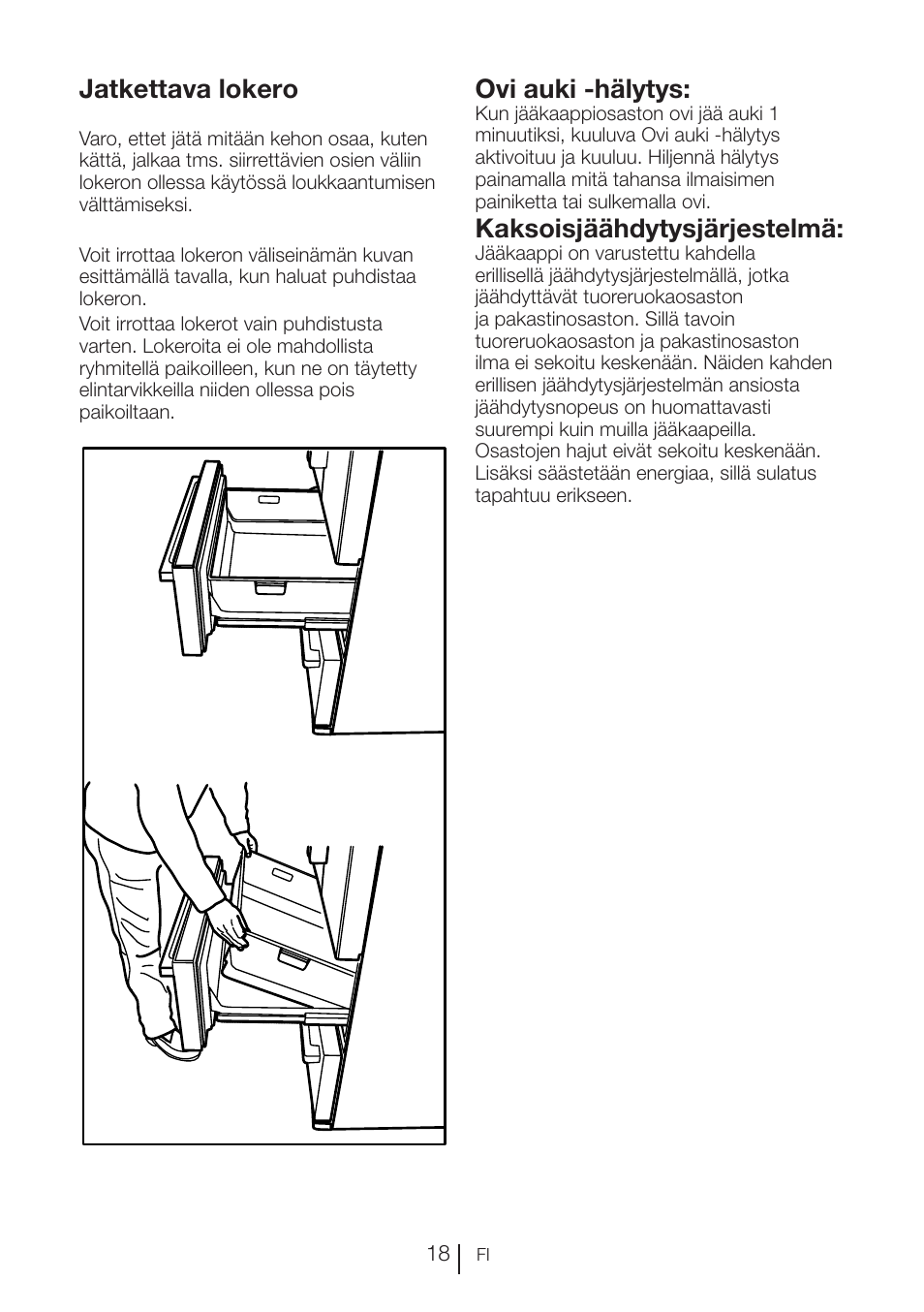 Jatkettava lokero, Ovi auki -hälytys, Kaksoisjäähdytysjärjestelmä | Blomberg KFD 9950 X A+ User Manual | Page 167 / 372