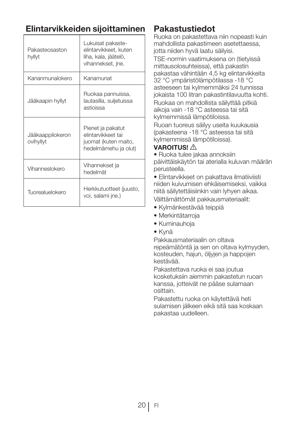 Elintarvikkeiden sijoittaminen, Pakastustiedot | Blomberg KFD 9950 X A+ User Manual | Page 169 / 372