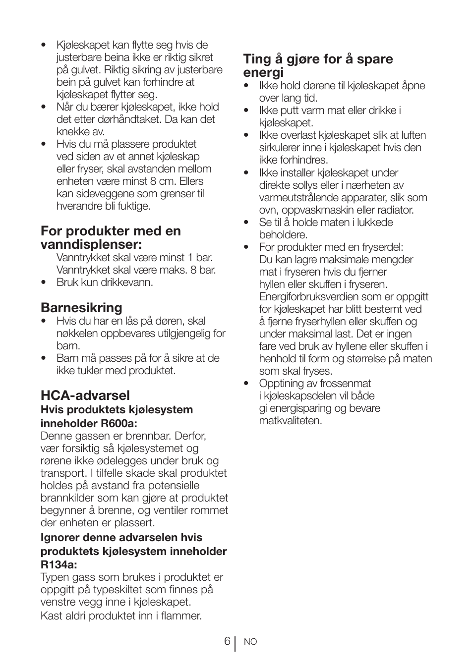 For produkter med en vanndisplenser, Barnesikring, Hca-advarsel | Ting å gjøre for å spare energi | Blomberg KFD 9950 X A+ User Manual | Page 179 / 372