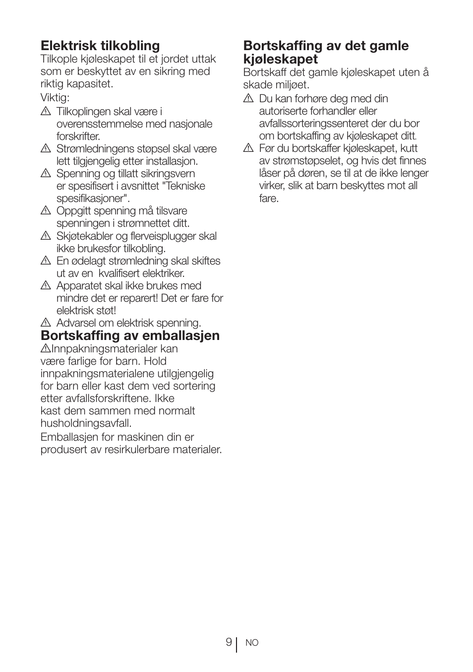 Elektrisk tilkobling, Bortskaffing av emballasjen, Bortskaffing av det gamle kjøleskapet | Blomberg KFD 9950 X A+ User Manual | Page 182 / 372