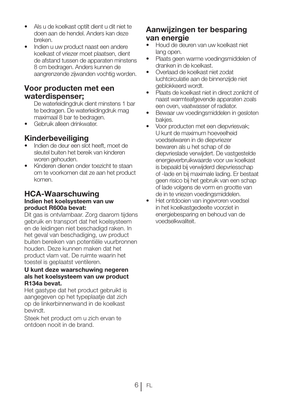 Voor producten met een waterdispenser, Kinderbeveiliging, Hca-waarschuwing | Aanwijzingen ter besparing van energie | Blomberg KFD 9950 X A+ User Manual | Page 204 / 372