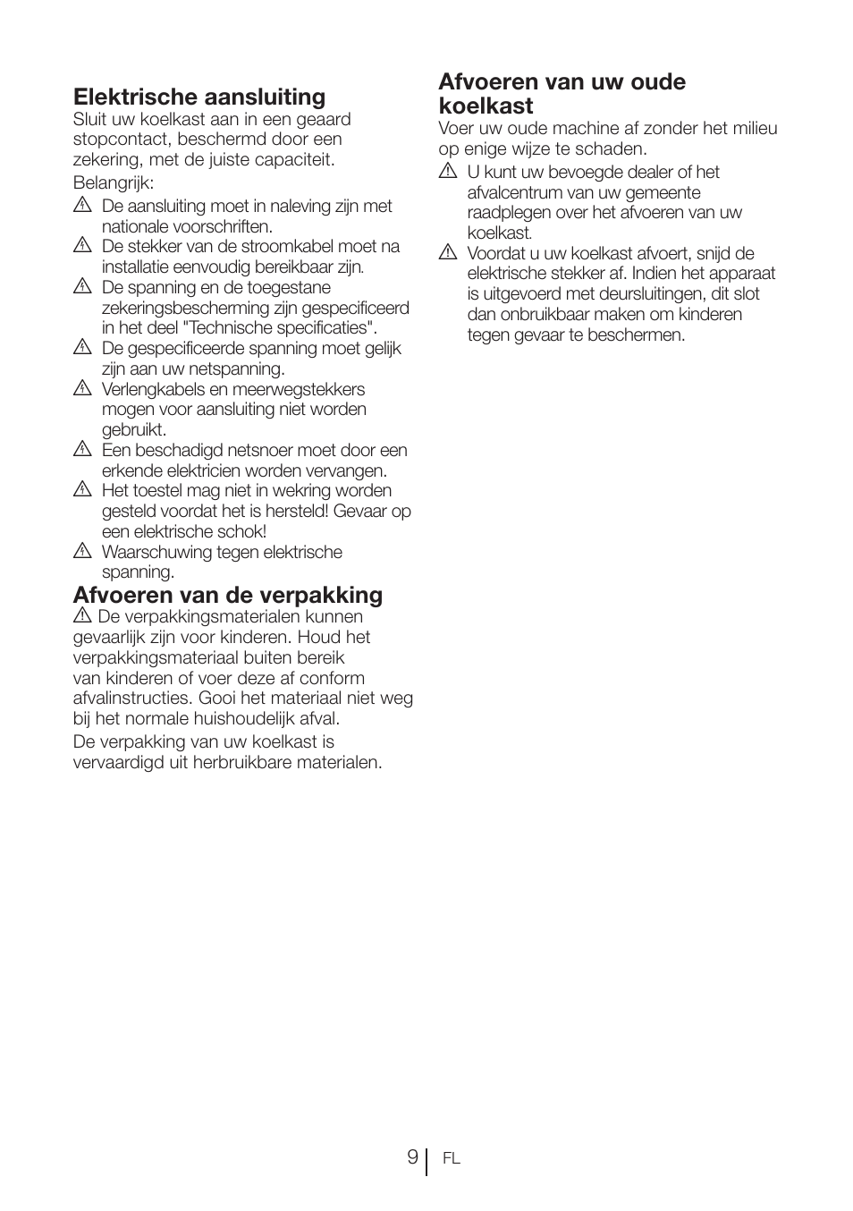 Elektrische aansluiting, Afvoeren van de verpakking, Afvoeren van uw oude koelkast | Blomberg KFD 9950 X A+ User Manual | Page 207 / 372
