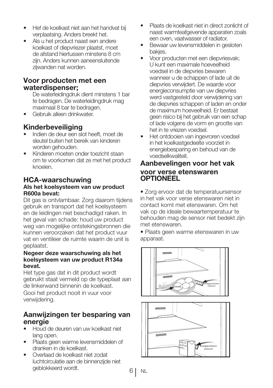 Voor producten met een waterdispenser, Kinderbeveiliging, Hca-waarschuwing | Aanwijzingen ter besparing van energie | Blomberg KFD 9950 X A+ User Manual | Page 82 / 372