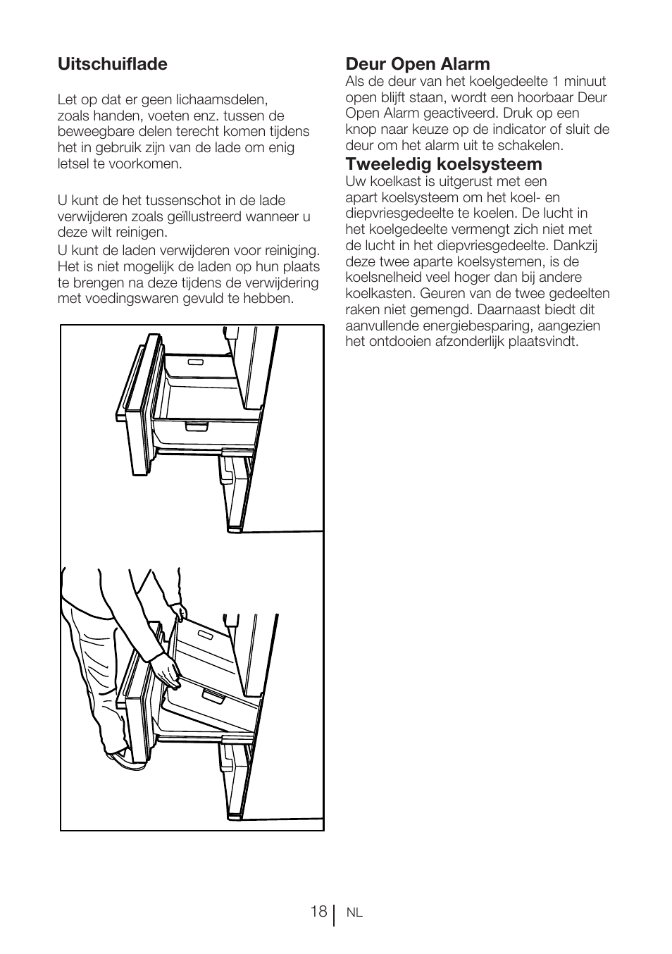 Uitschuiflade, Deur open alarm, Tweeledig koelsysteem | Blomberg KFD 9950 X A+ User Manual | Page 94 / 372