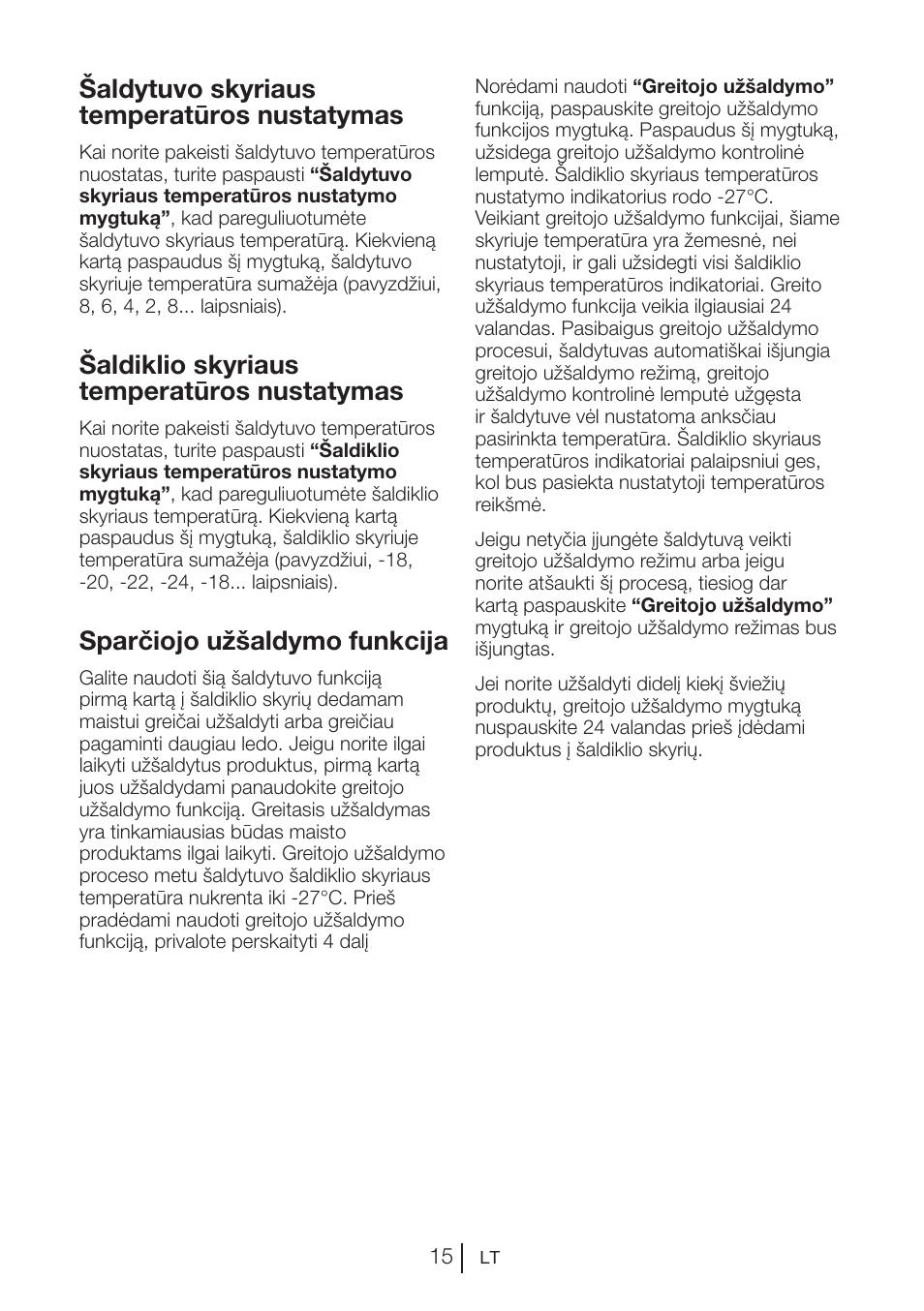 Šaldytuvo skyriaus temperatūros nustatymas, Šaldiklio skyriaus temperatūros nustatymas, Sparčiojo užšaldymo funkcija | Blomberg KWS 9220 X User Manual | Page 100 / 311