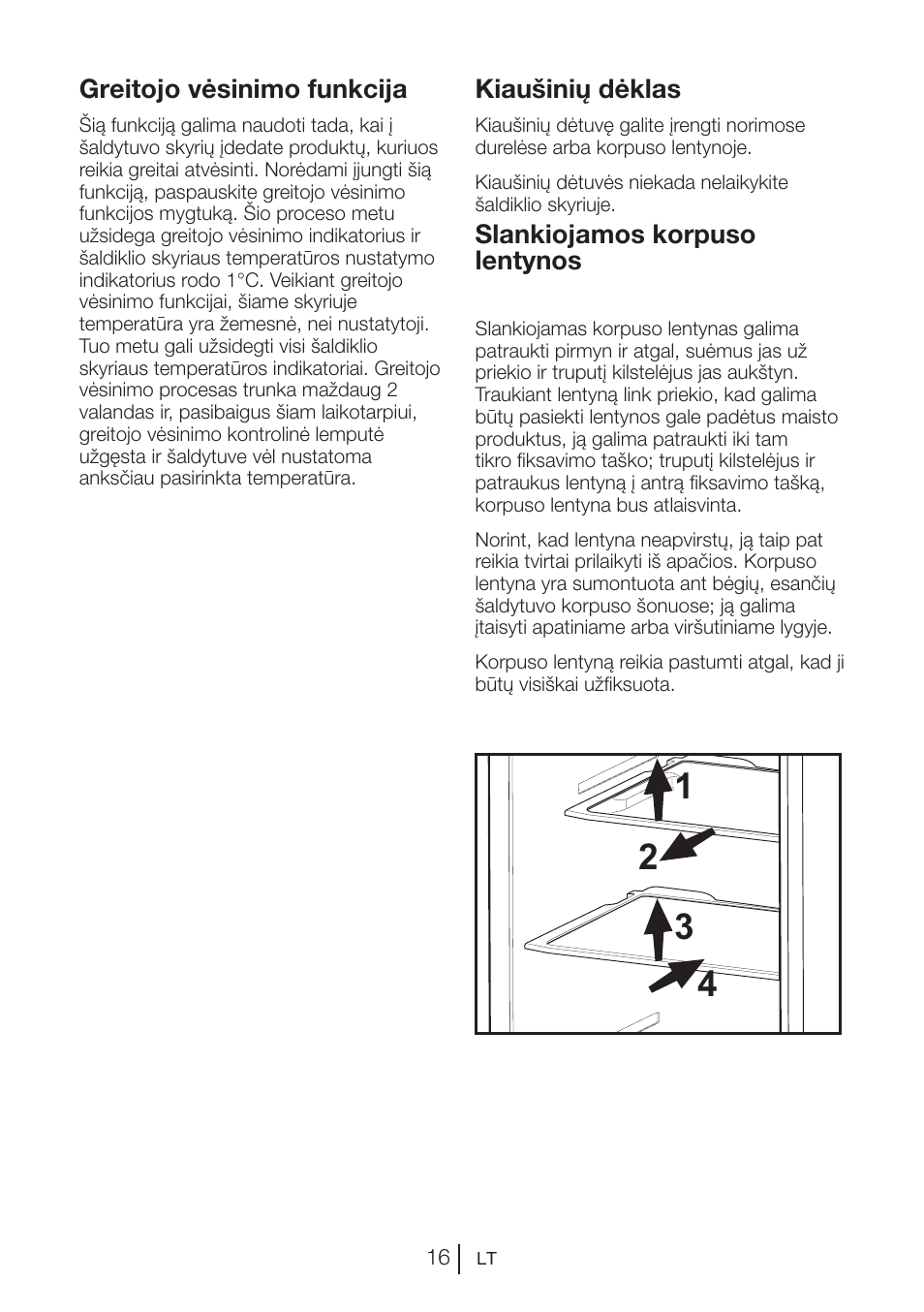 Greitojo vėsinimo funkcija, Slankiojamos korpuso lentynos, Kiaušinių dėklas | Blomberg KWS 9220 X User Manual | Page 101 / 311