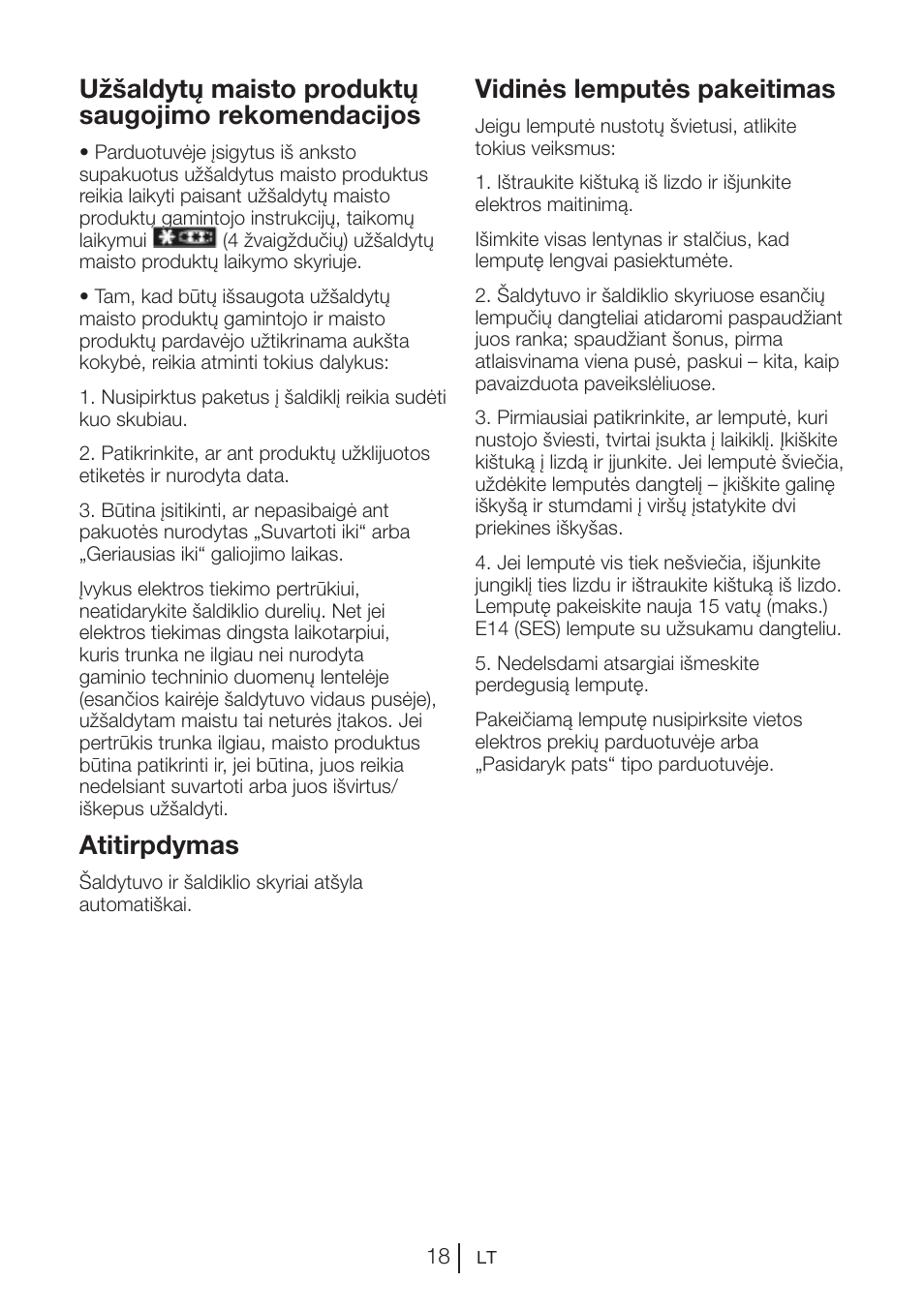 Užšaldytų maisto produktų saugojimo rekomendacijos, Atitirpdymas, Vidinės lemputės pakeitimas | Blomberg KWS 9220 X User Manual | Page 103 / 311