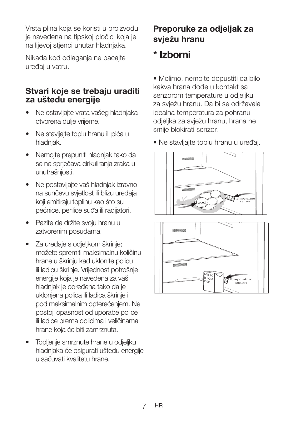 Izborni, Stvari koje se trebaju uraditi za uštedu energije, Preporuke za odjeljak za svježu hranu | Blomberg KWS 9220 X User Manual | Page 261 / 311