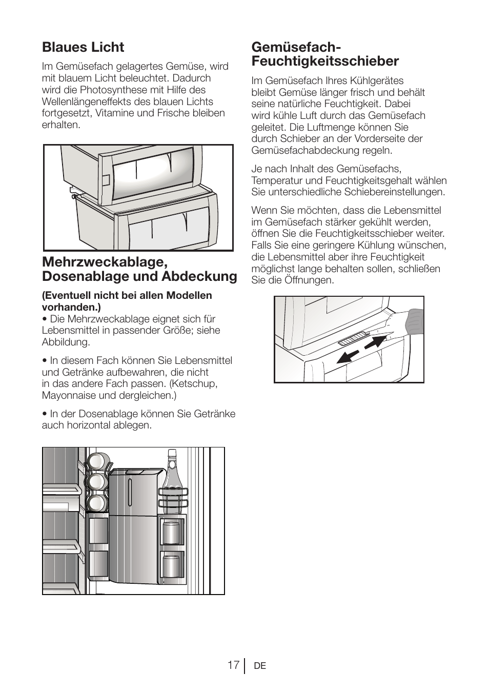 Blaues licht, Gemüsefach- feuchtigkeitsschieber, Mehrzweckablage, dosenablage und abdeckung | Blomberg KWS 9220 X User Manual | Page 74 / 311