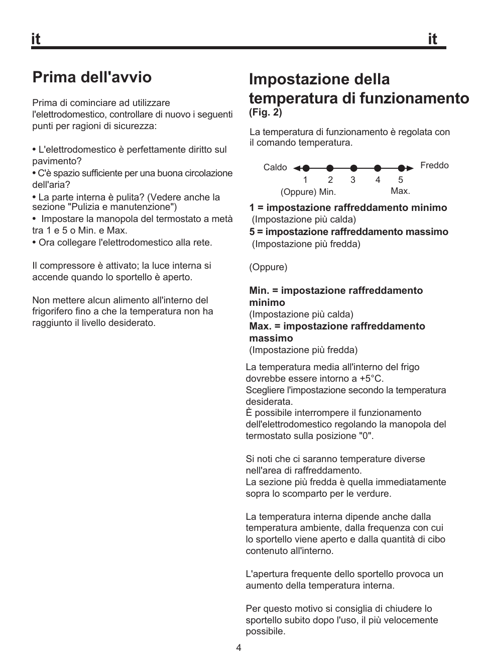 Impostazione della temperatura di funzionamento, Prima dell'avvio | Blomberg WKWD 1500 X - 1 User Manual | Page 30 / 60