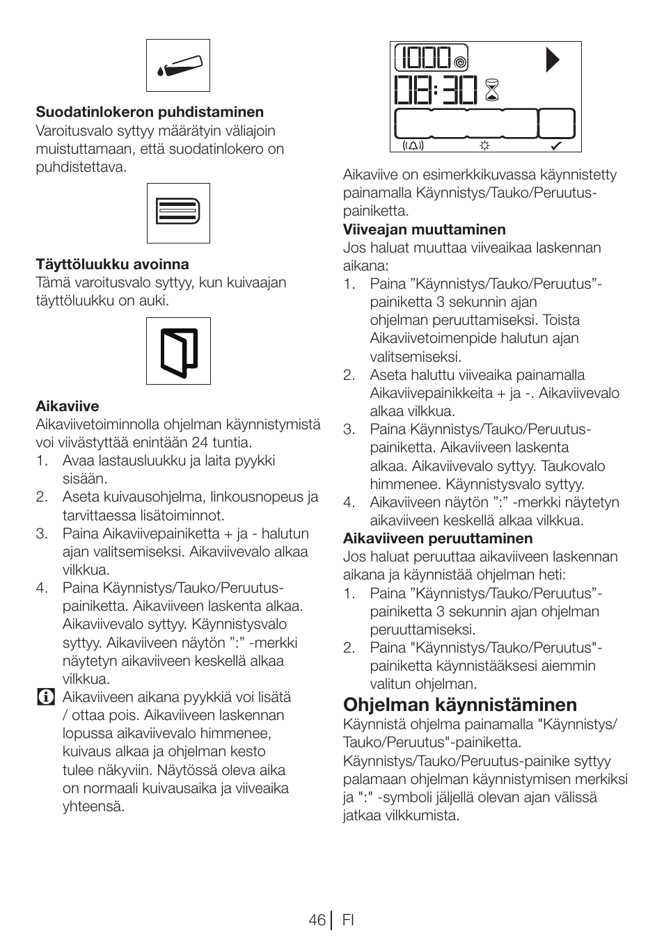 Ohjelman käynnistäminen | Blomberg TKF 7451 AG 50 User Manual | Page 46 / 56