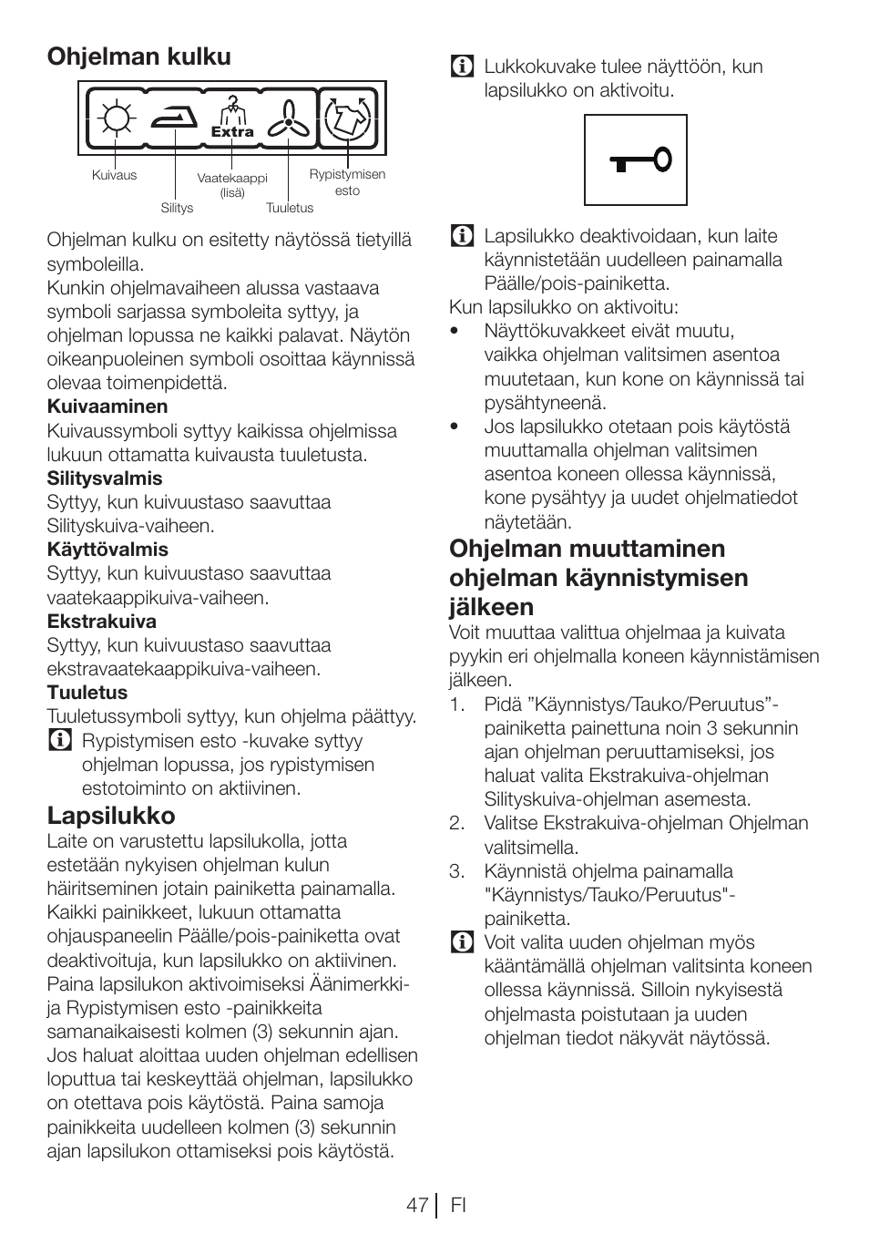 Ohjelman kulku, Lapsilukko | Blomberg TKF 7451 AG 50 User Manual | Page 47 / 56