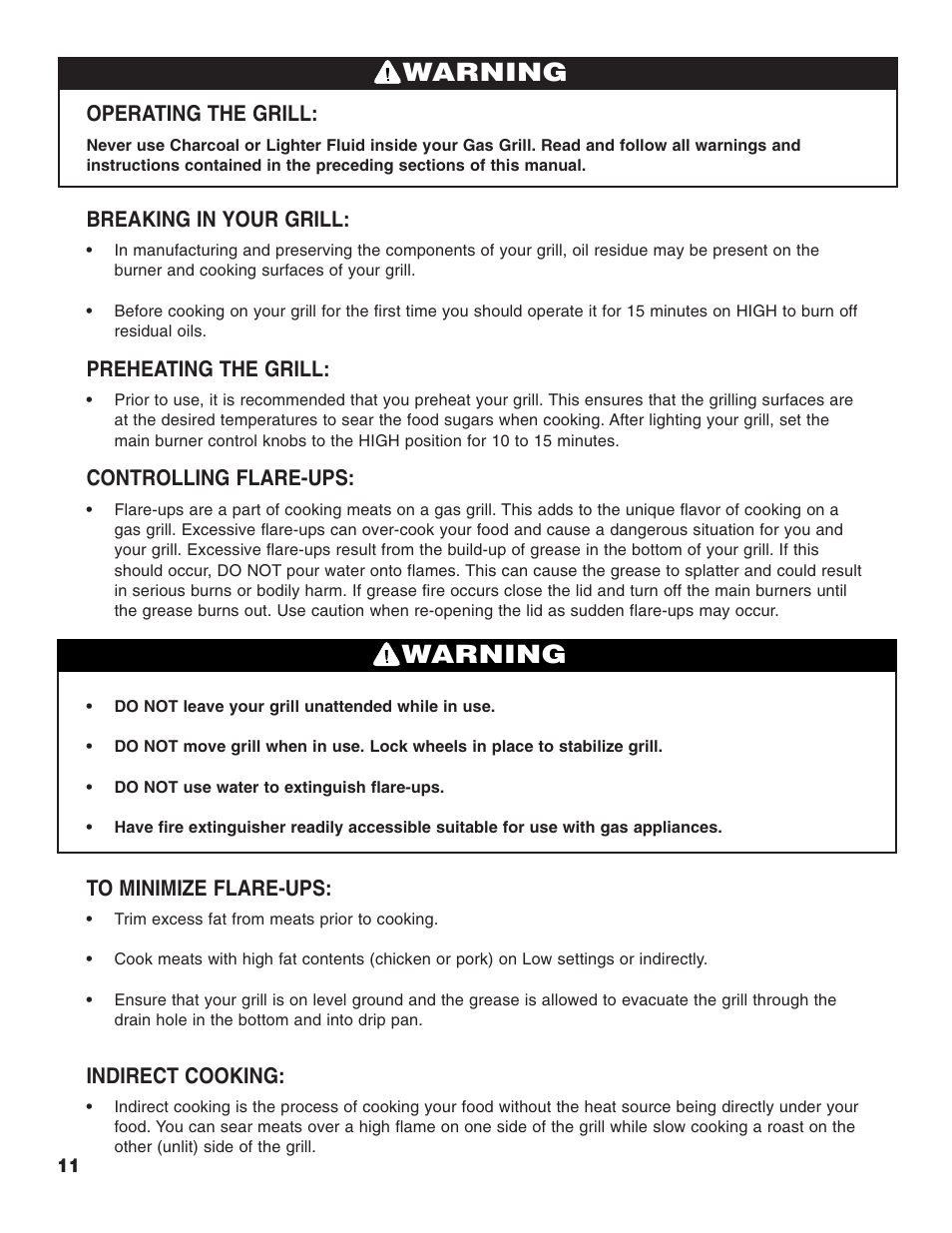 Warning, Operating the grill, Breaking in your grill | Preheating the grill, Controlling flare-ups, Indirect cooking | Brinkmann 2500 User Manual | Page 12 / 32