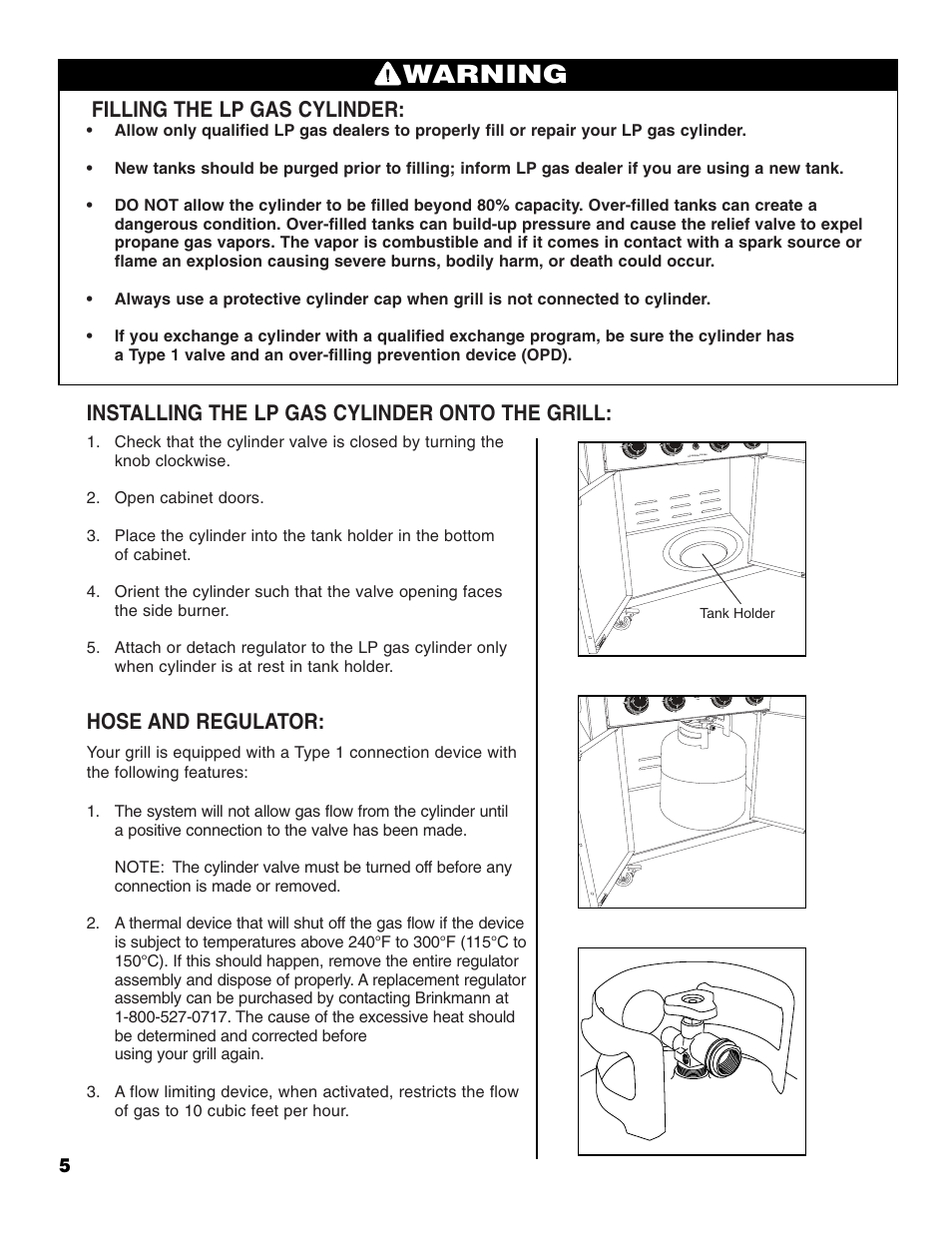 Warning, Filling the lp gas cylinder, Installing the lp gas cylinder onto the grill | Hose and regulator | Brinkmann 2500 User Manual | Page 6 / 32