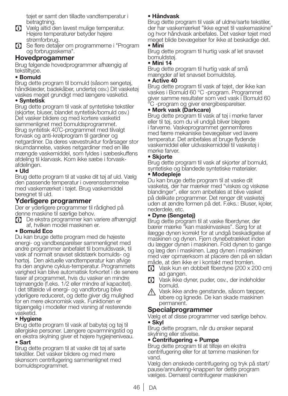 Hovedprogammer, Yderligere programmer, Specialprogrammer | Blomberg WNF 8427 AE30 User Manual | Page 46 / 71