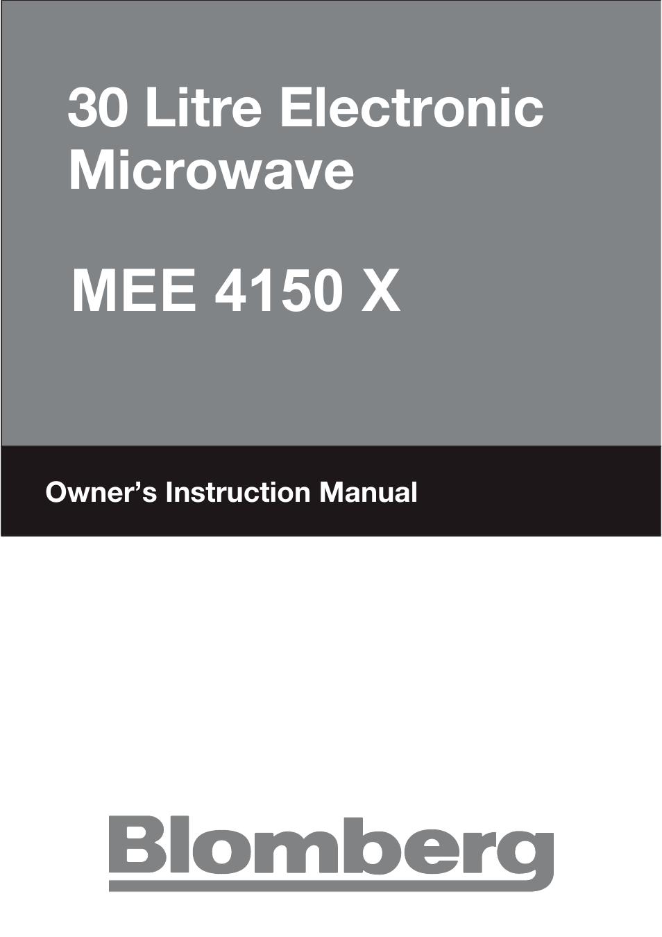 T30cb user manual_en, Mee 4150 x, 30 litre electronic microwave | Blomberg MEE 4150 X User Manual | Page 29 / 140
