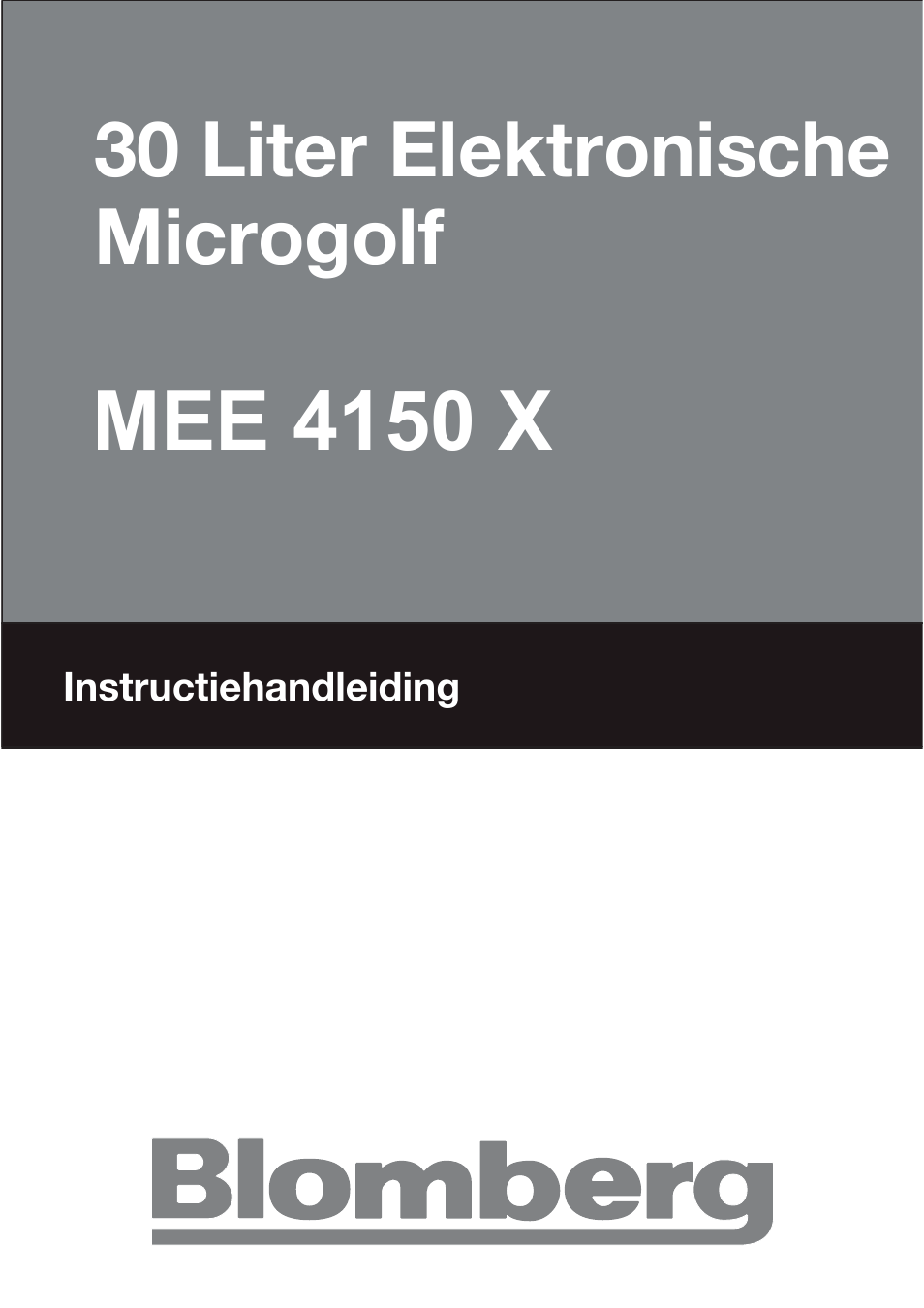 T30cb user manual_fl, Mee 4150 x, 30 liter elektronische microgolf | Blomberg MEE 4150 X User Manual | Page 57 / 140