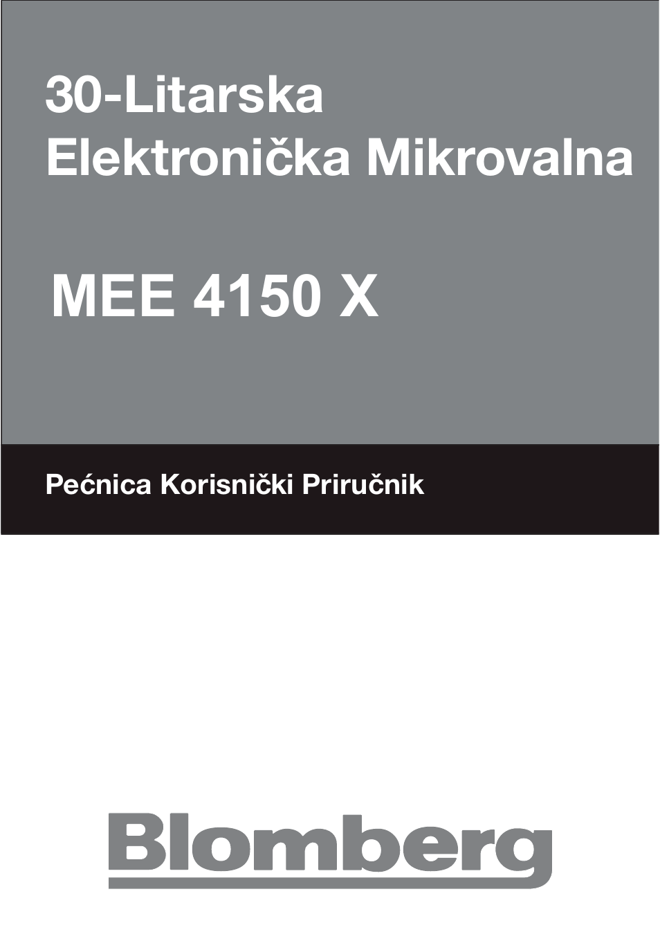 T30cb user manual_hr, Mee 4150 x, Litarska elektronička mikrovalna | Blomberg MEE 4150 X User Manual | Page 85 / 140