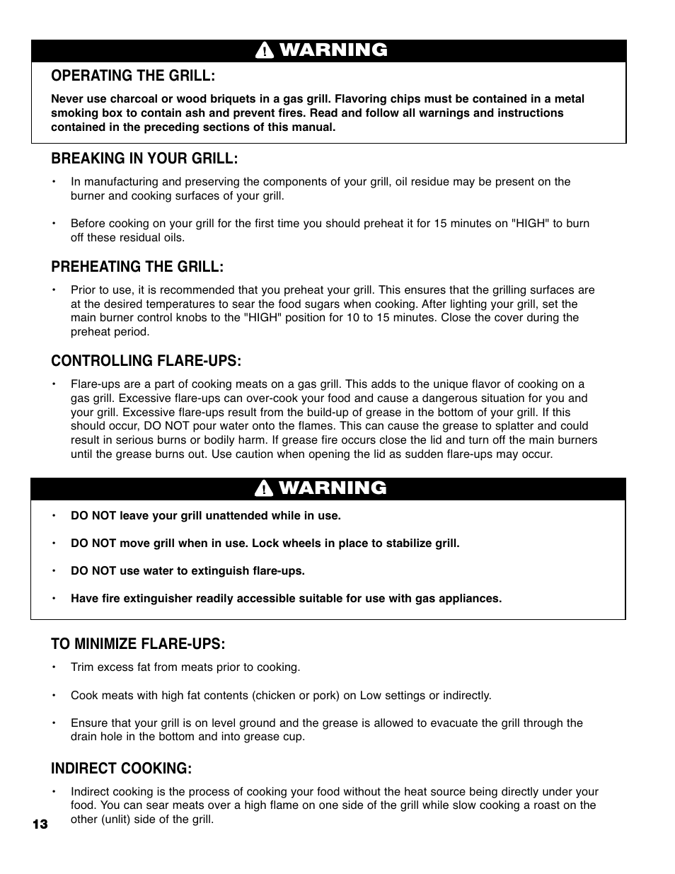 Warning, Operating the grill, Breaking in your grill | Preheating the grill, Controlling flare-ups, Indirect cooking | Brinkmann PRO SERIES 9620 User Manual | Page 14 / 64