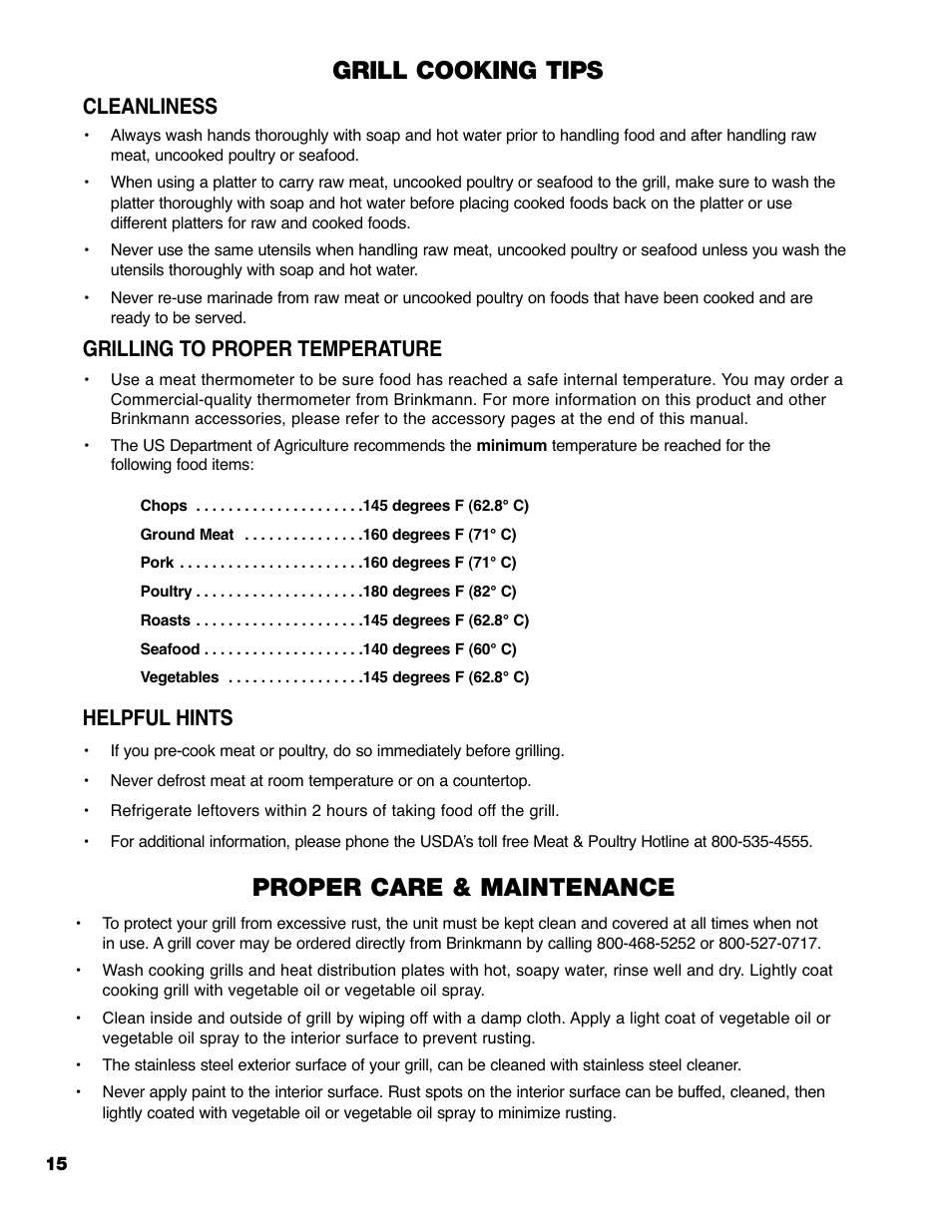 Grill cooking tips, Proper care & maintenance, Cleanliness | Grilling to proper temperature, Helpful hints | Brinkmann PRO SERIES 9620 User Manual | Page 16 / 64