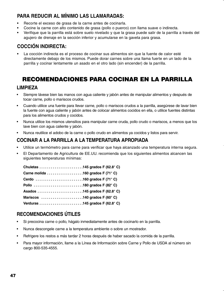 Recomendaciones para cocinar en la parrilla, Para reducir al mínimo las llamaradas, Cocción indirecta | Limpieza, Cocinar a la parrilla a la temperatura apropiada, Recomendaciones útiles | Brinkmann CHARCOAL SMOKER CHARCOAL GRILL User Manual | Page 48 / 72