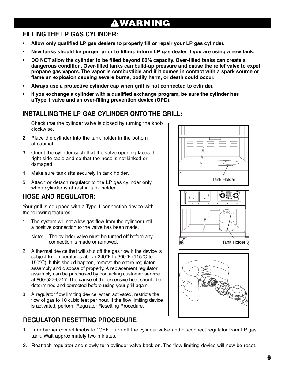 Warning, Filling the lp gas cylinder, Installing the lp gas cylinder onto the grill | Hose and regulator, Regulator resetting procedure | Brinkmann CHARCOAL SMOKER CHARCOAL GRILL User Manual | Page 7 / 72