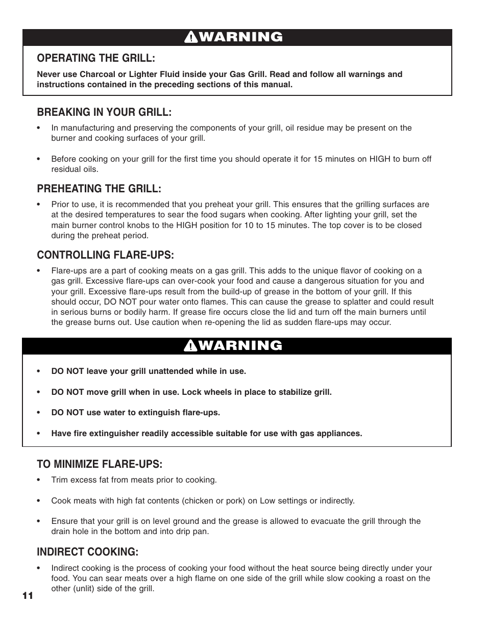 Warning, Operating the grill, Breaking in your grill | Preheating the grill, Controlling flare-ups, Indirect cooking | Brinkmann 2400 User Manual | Page 12 / 32