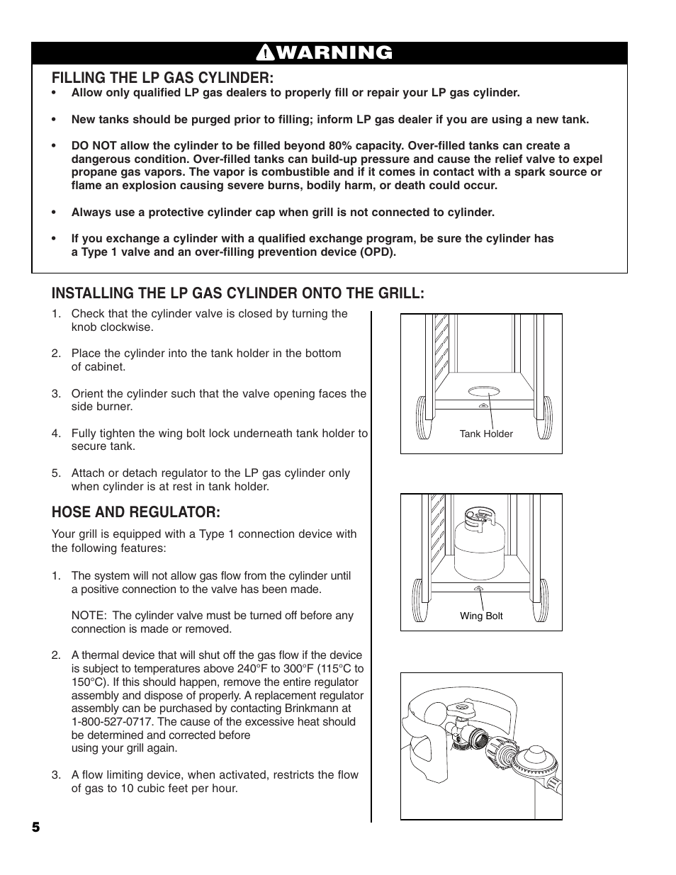 Warning, Filling the lp gas cylinder, Installing the lp gas cylinder onto the grill | Hose and regulator | Brinkmann 2400 User Manual | Page 6 / 32