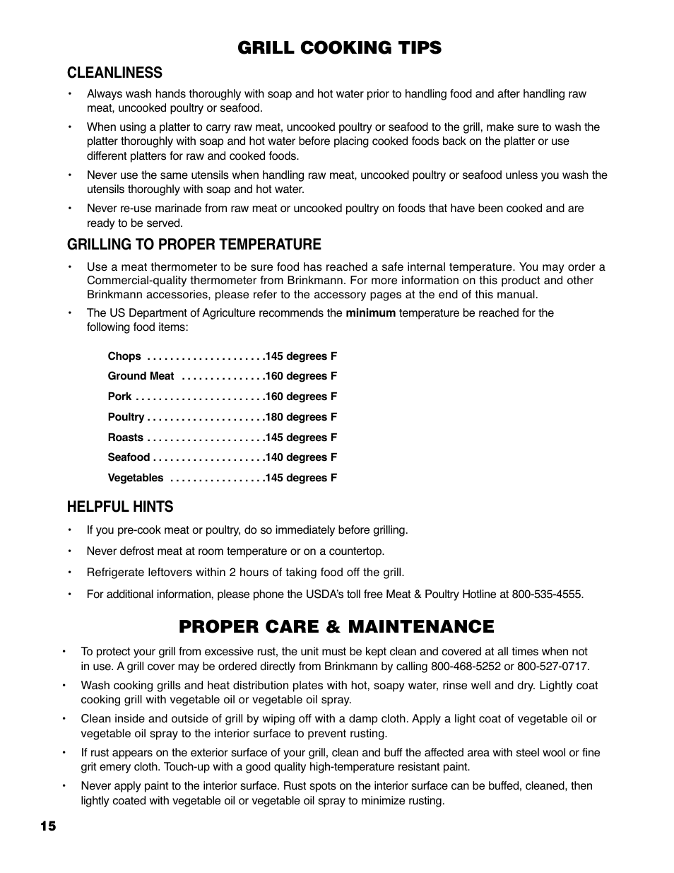 Grill cooking tips, Proper care & maintenance, Cleanliness | Grilling to proper temperature, Helpful hints | Brinkmann ProSeries 4435 User Manual | Page 16 / 36
