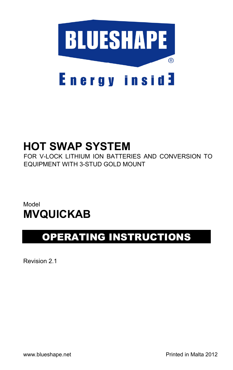 BLUESHAPE MVQUICKAB Hot-Swap adapter User Manual | 8 pages