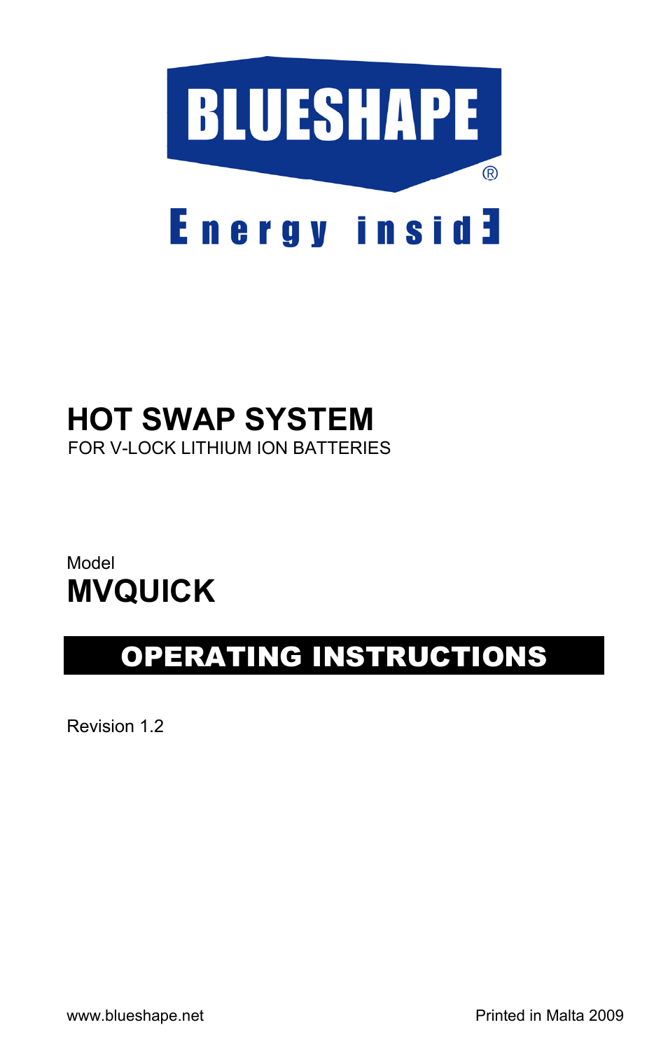 BLUESHAPE MVQUICK Hot-Swap adapter User Manual | 8 pages