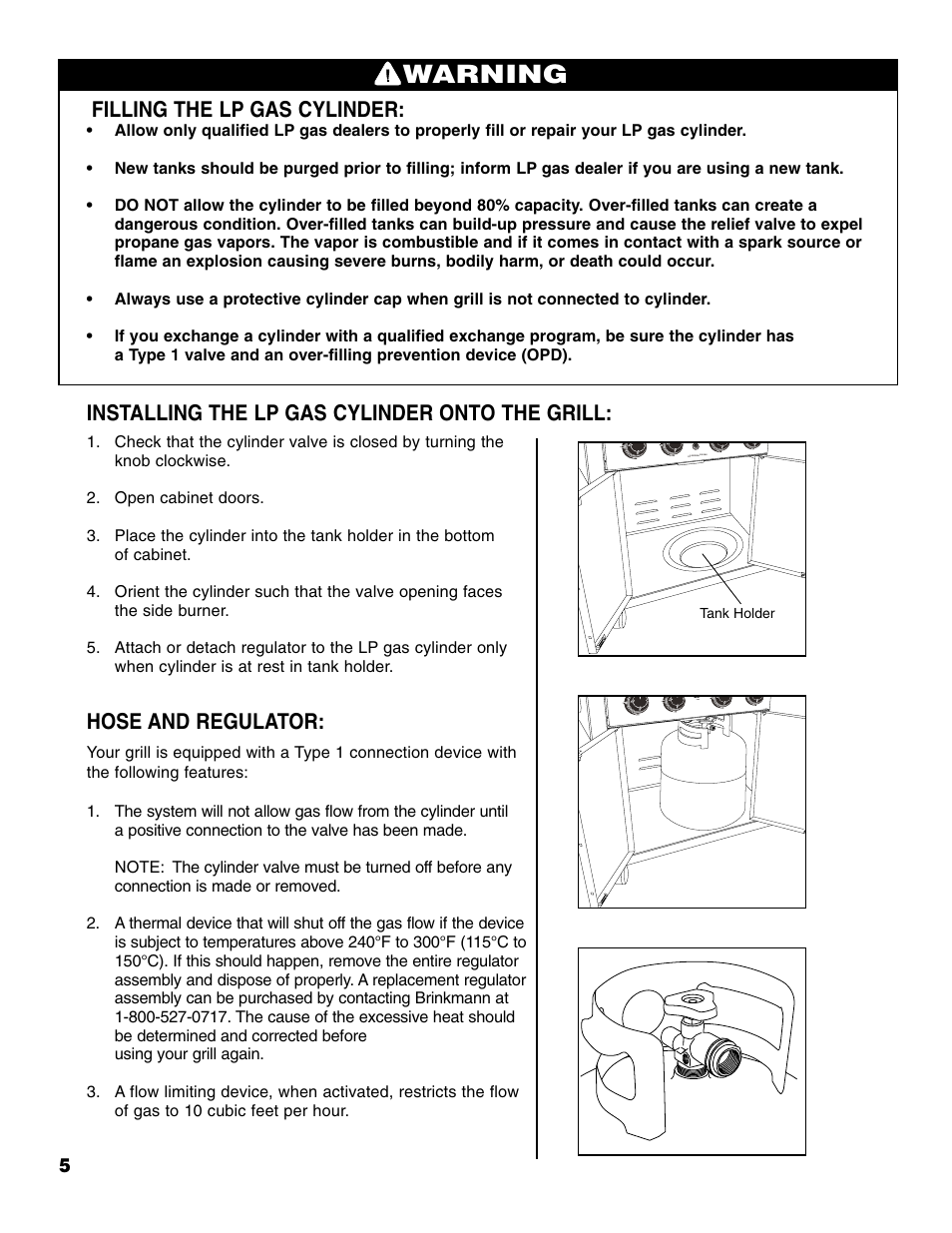 Warning, Filling the lp gas cylinder, Installing the lp gas cylinder onto the grill | Hose and regulator | Brinkmann PROSERIES Pro Series 2500 User Manual | Page 6 / 32