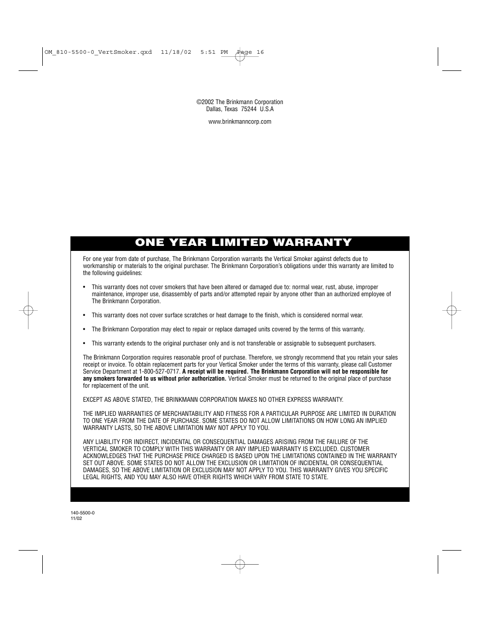 One year limited warranty | Brinkmann Vertical Smoker Charcoal/Wood Smoker Grill User Manual | Page 16 / 16